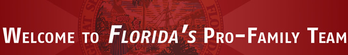 Welcome to Florida's Pro-Family Team